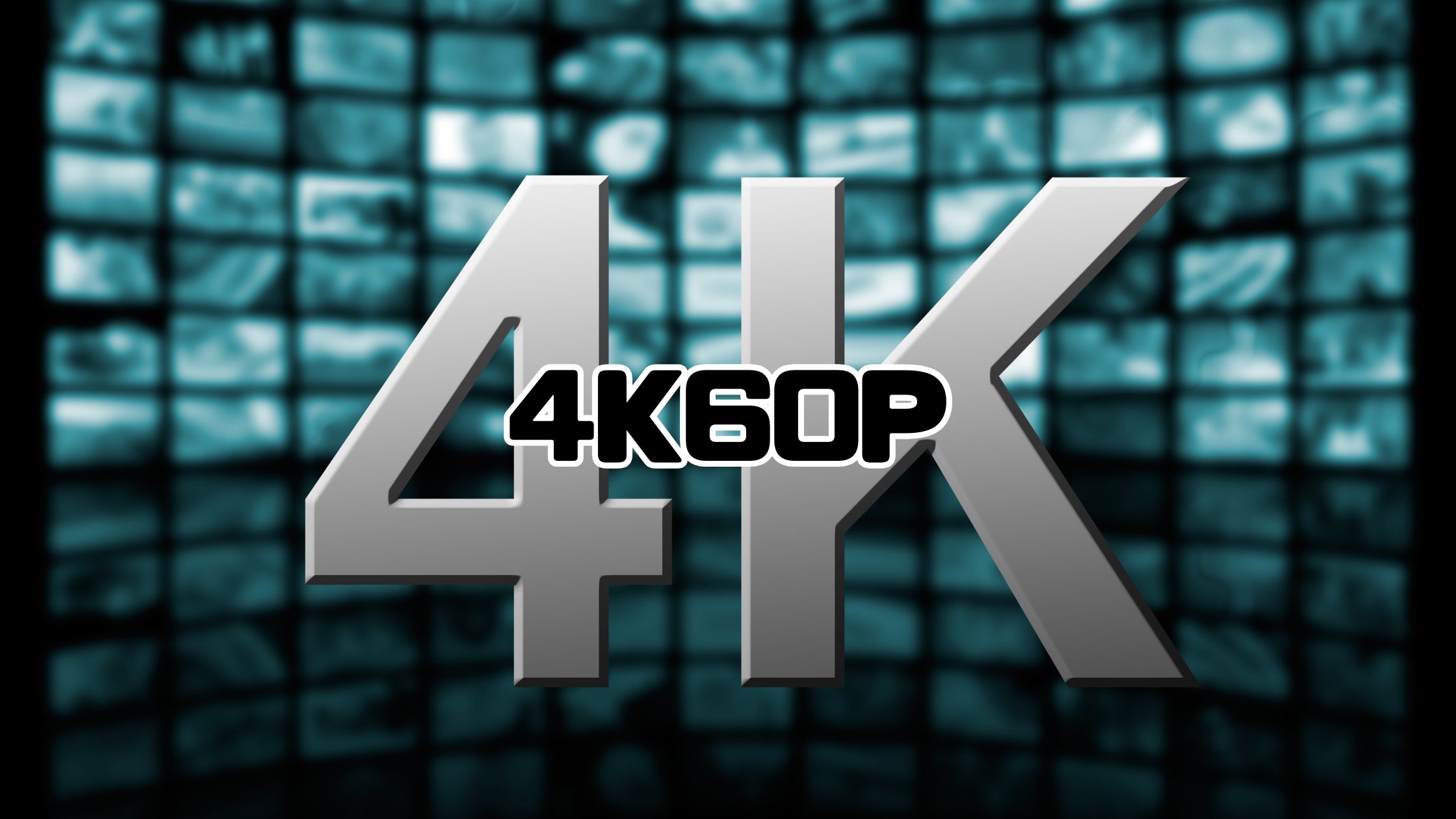 4K60P【よんけいろくじゅっぴー】